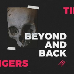 Tiigers - Beyond And Back