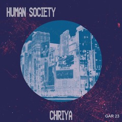 Human Society (original mix) PREVIEW out on Ghara-Records