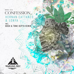 Hernan Cattaneo & Lonya - Confession (HOSH & Tone Depth Remix)