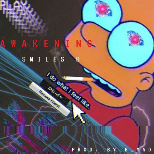 Smiles B - AWAKENING <FreeFlow>