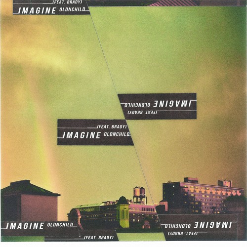 Imagine (feat. Brady)
