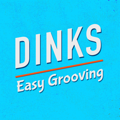 Stream DINKS Easy Grooving (Original Mix) by DINKS Listen online