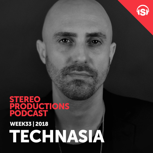 WEEK33 18 Guest Mix - Technasia (FR)