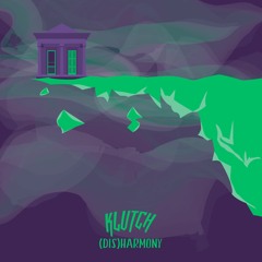 Klutch - Is