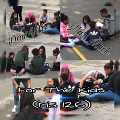 For The Kids(MS 126)- Don Vito & Mari Mack