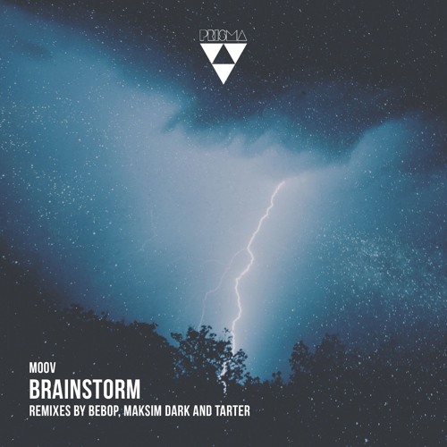 PRSM014 - Moov - Brainstorm (Maksim Dark Remix)