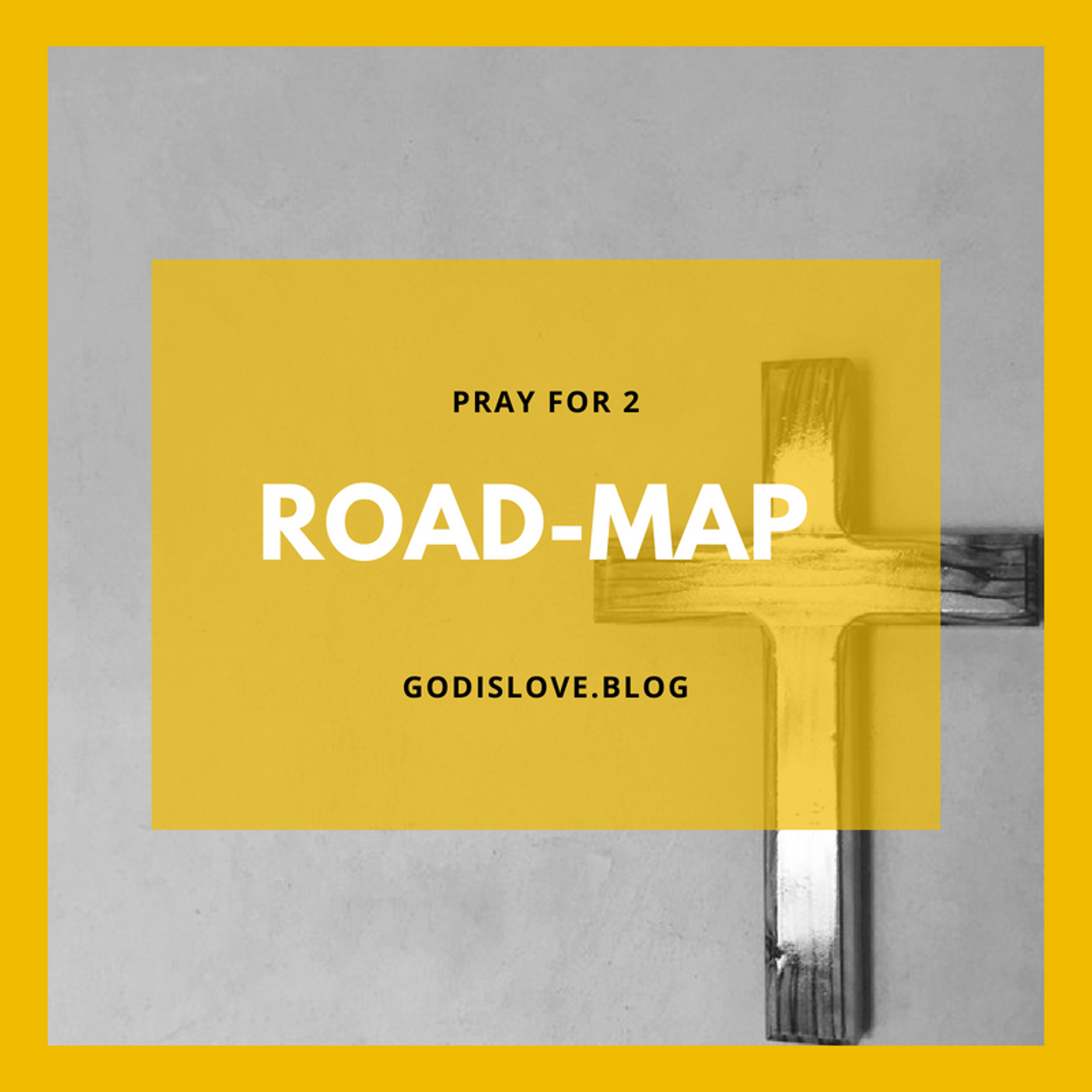 Pray for Two - Road-Map episode artwork