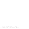 Music for Installations Music for Installations