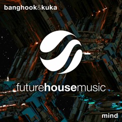 Banghook & Kuka - Mind