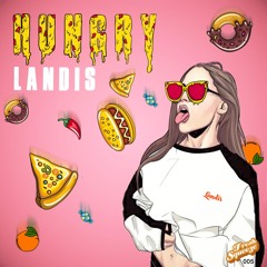 HUNGRY (ORIGINAL MIX)