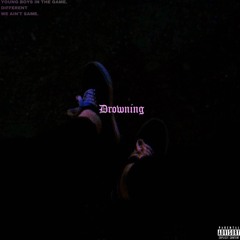 Drowning (Prod. Dalco)