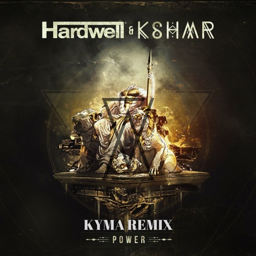 KYMA - Hardwell & KSHMR - Power (Kyma Remix)[FREE DOWNLOAD] | Spinnin'  Records