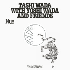 Tashi Wada with Yoshi Wada and Friends - Fanfare