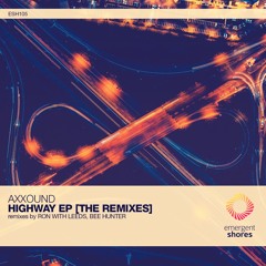 Axxound - Highway (Ron with Leeds Remix)