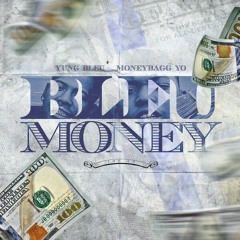 Yung Bleu _ Moneybagg Yo - Bleu Money Full Album 3 up