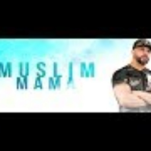 Stream Muslim - Mama [Official Audio 2018] مسلم ـ ماما by Adil Hammad |  Listen online for free on SoundCloud