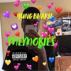 YUNG BHARIF- MEMORIES (prod. By MISERY)