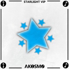 Akosmo - Starlight VIP