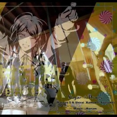 [MASHUP] Sugar ☆ Drops - Maroon 5 Ft. Shirai 'Ramuda' Yusuke (コRonam GJ Mix)