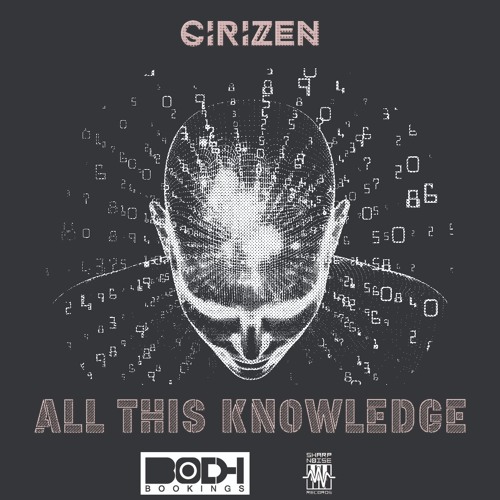 CiriZen - All This Knowledge (Original Mix)