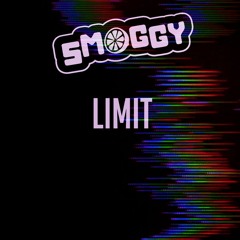 SMOGGY - Limit (Fothcoming G13 Records)