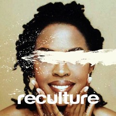 Reculture Podcast #004 (Mixed By Francesca Mackay)