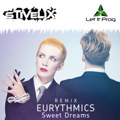 Eurythmics - SweetDreams (Stivelix REMIX) * FREE DOWNLOAD *
