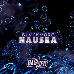 Blvckmore - Nausea [Free Download]