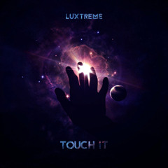 Touch It