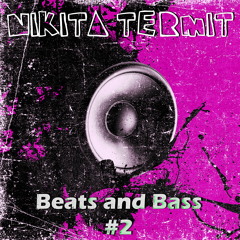 Beats and Bass #2