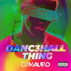 DANC3HALL THING