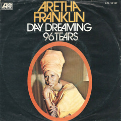 Day Dreaming (Aretha Tribute)