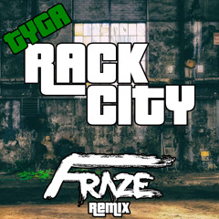 Tyga - Rack City (Fraze Remix)