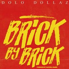 BRICK BY BRICK prod. by Dar'rell Banks
