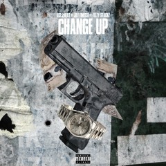 Tizzy Stackz - Change Up (ft. Aceslimz, Jay Finesse)