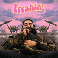 Freakin'