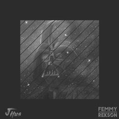 J Hus - Darth Vader  (Femmy Rekson Edition)