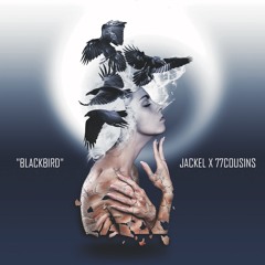 Blackbird (feat. 77cousins)