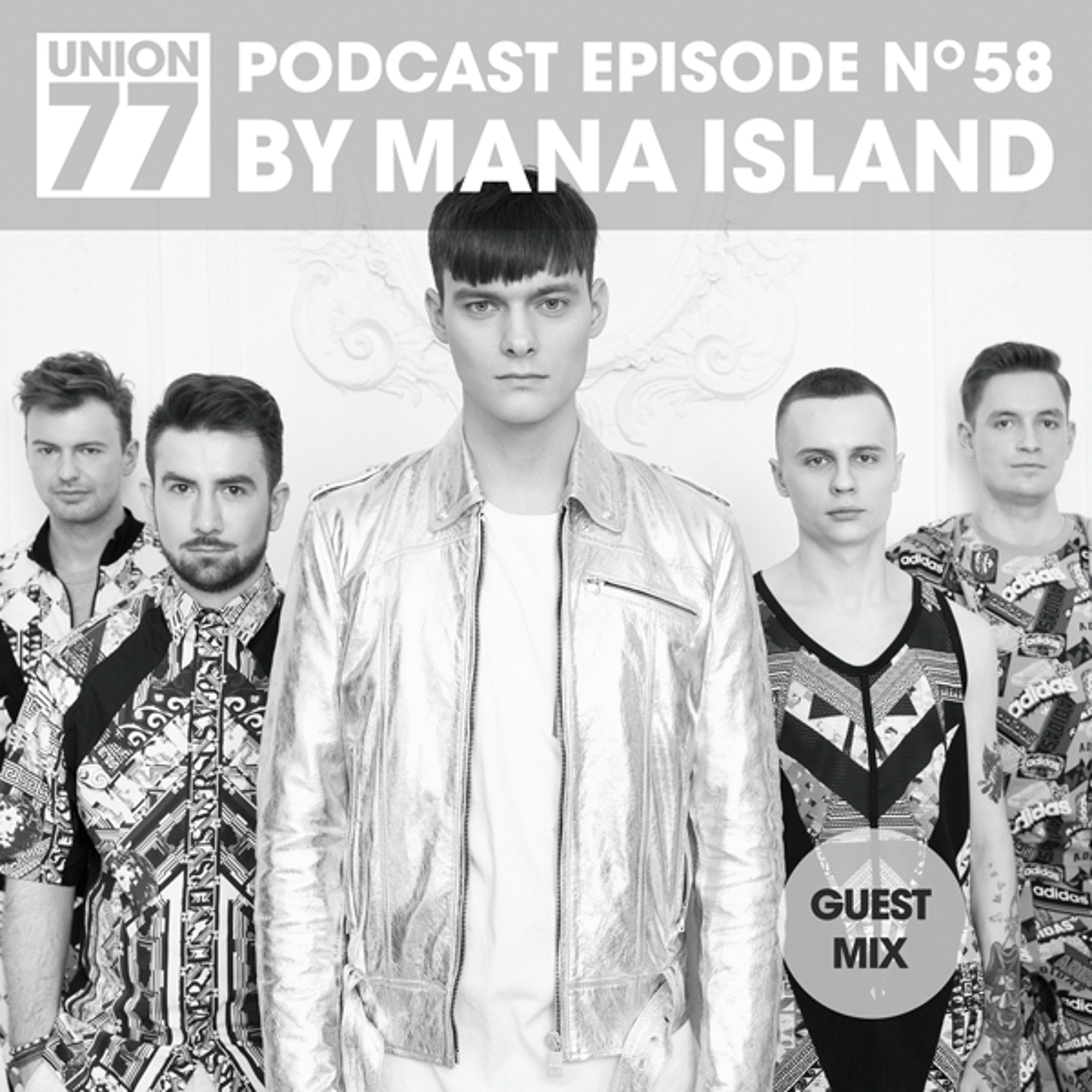 EPISODE № 58 BY MANA ISLAND