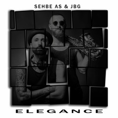 Sehbe As X Jb Gonzalez - Elegance (Original Mix)