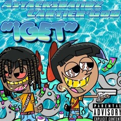 ASTACKSBANDZ X Cartier'GOD - #iGET 💧⚡️👽