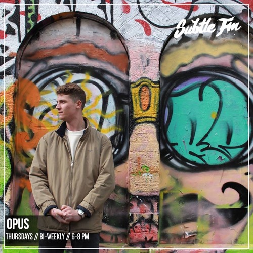 Opus w/ Reamz - Subtle FM  02/08/18