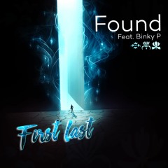 FOUND (feat. Binky P)