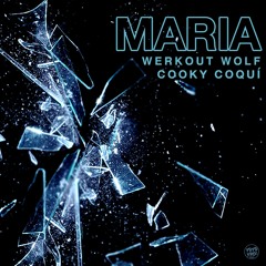 MARIA con WERKOUT WOLF