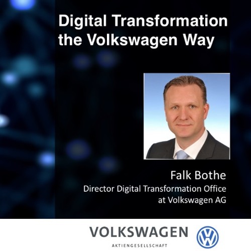 Ep. 7: Digital Transformation the Volkswagen Way - Falk Bothe