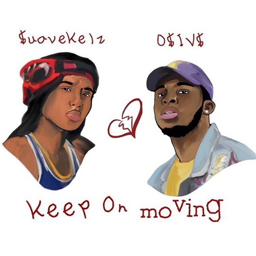 $uave ft. Osias KEEP ON MOVING