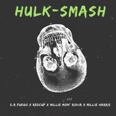 Hulk SMasH- MonRoVia' AftErNooN