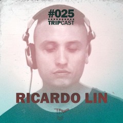 #TRIPcast 025 - Ricardo Lin