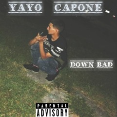 Down Bad (Prod. Koolie LaKool)