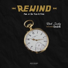 ReekSadiq ft.Eazie-Rewind